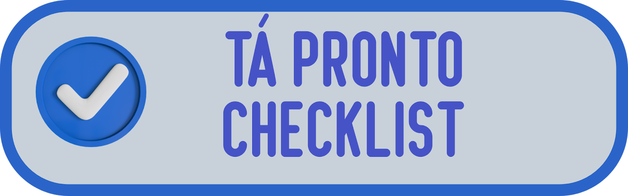 Tá Pronto Checklist
